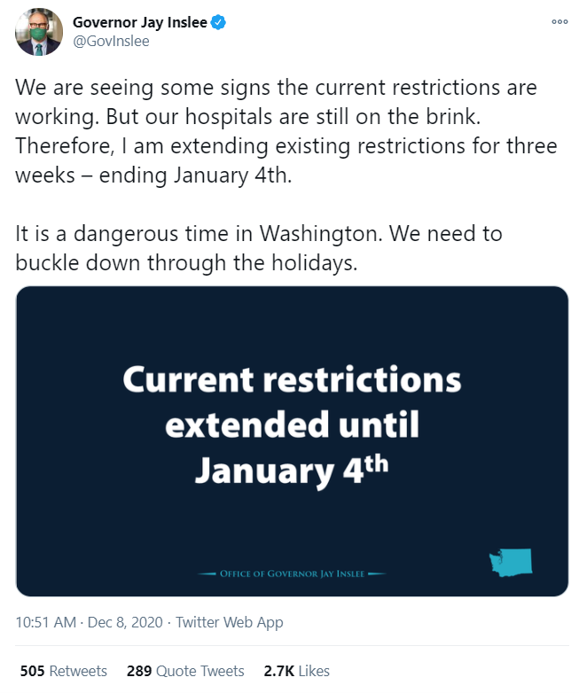 Tweet from Gov. Inslee extending restrictions until Jan. 4, 2021